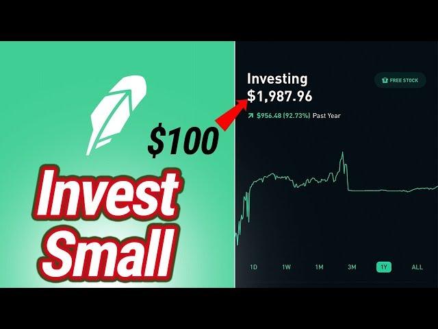 Robinhood Investing With Little Money - How to Invest with a Small Robinhood Account