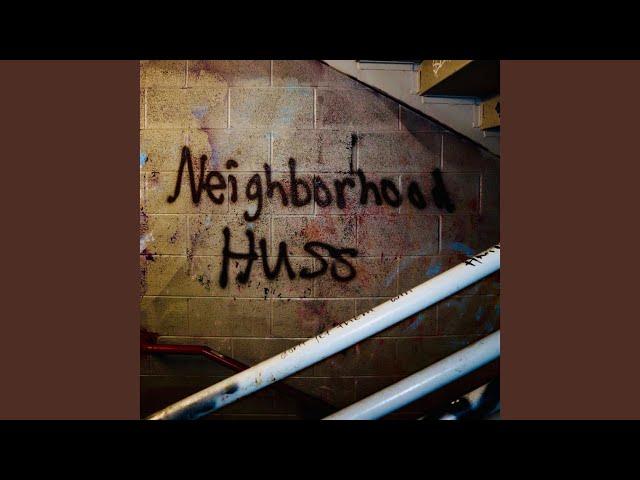 Neighborhood Huss