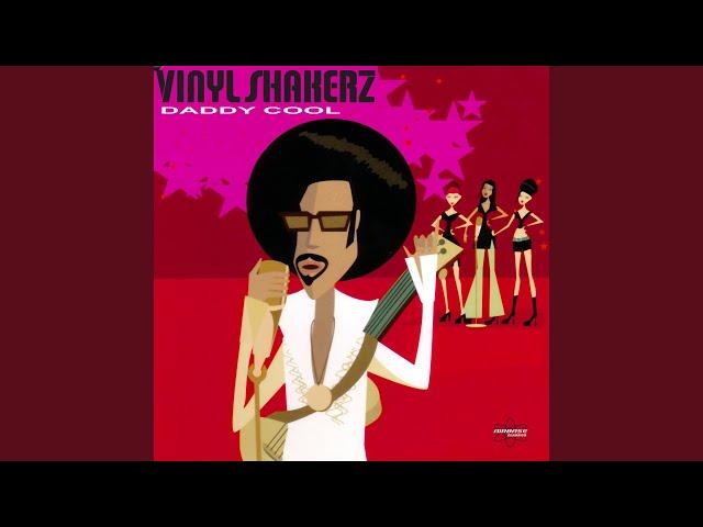 Daddy Cool (Vinylshakerz Screen Cut)