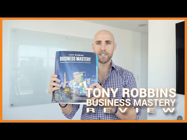 Tony Robbins Business Mastery Review: Insights & Lessons Learned