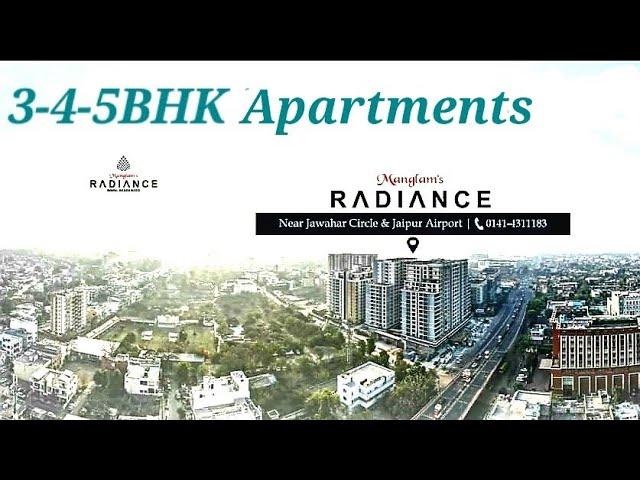 Manglam Radiance Jaipur's Most Premium 3-4-5 BHK Bungalow Apartments