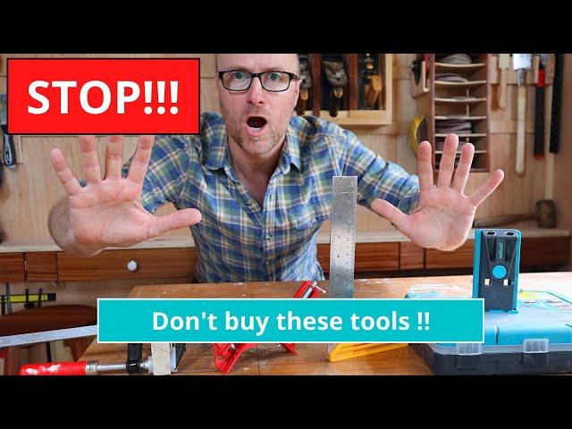 5 Woodworking tools to avoid // Watch before buying.