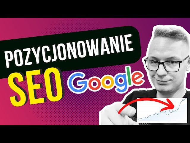 Kurs SEO Podstawy. Pozycjonowanie Strony w Google 2024  SEO Jak Pozycjonować Strony Internetowe