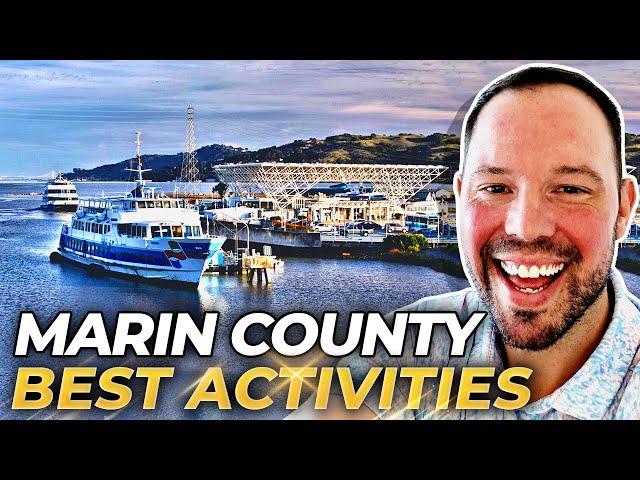 Discover Marin County California: 10 Best Things to Do In Marin County | Marin County CA Realtor