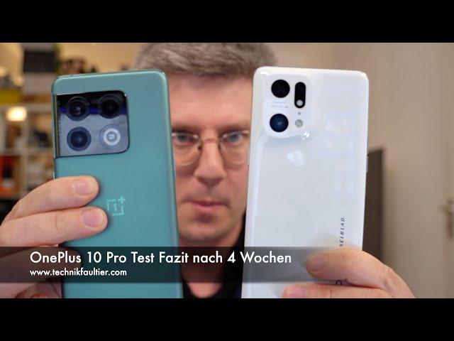 OnePlus 10 Pro Test Fazit nach 4 Wochen