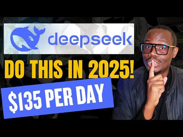 DeepSeek Secret Strategy Top Affiliates Use to Make Money in 2025! Earn $135 Per Day