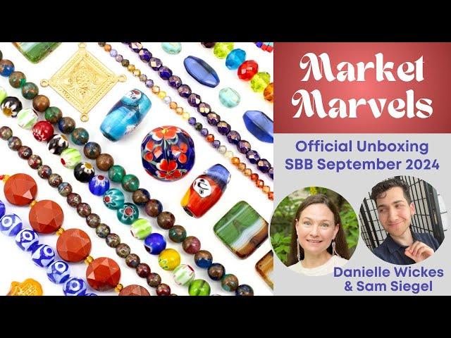 Official Unboxing September 2024 Sam's Bead Box: Market Marvels, Danielle Wickes + Sam's Bead Shop