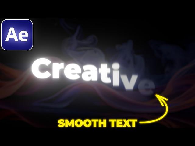 SMOOTH TEXT Animation in After Effects