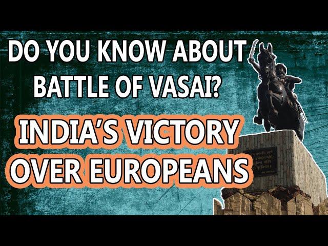 Battle of Vasai | Chimaji Appa | Epic wars in medieval India | Vasai fort information in English