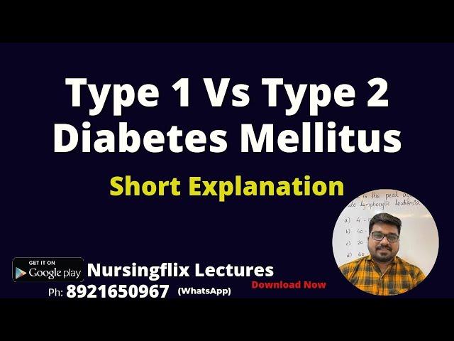 Type 1 Vs Type 2 Diabetes Mellitus