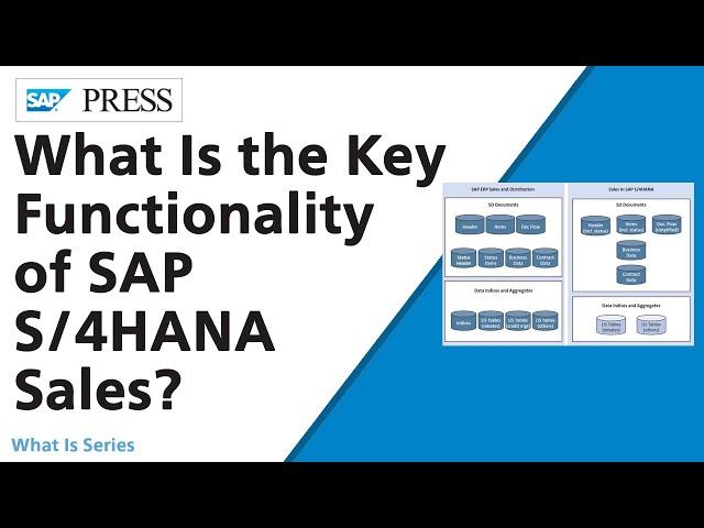 What Is the Key Functionality of SAP S/4HANA Sales?