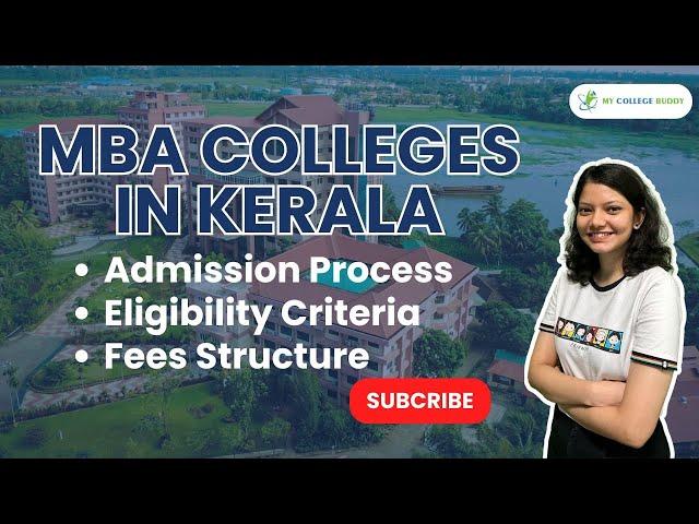 Top 5 MBA Colleges in Kerala - Rankings, Fees, Exam, Specializations, Placements! #mbacolleges