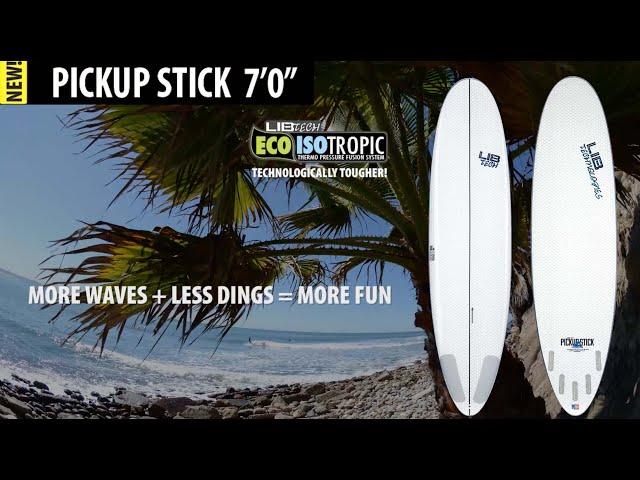 PICKUP STICK 7'0" | LIB TECH SURFBOARD