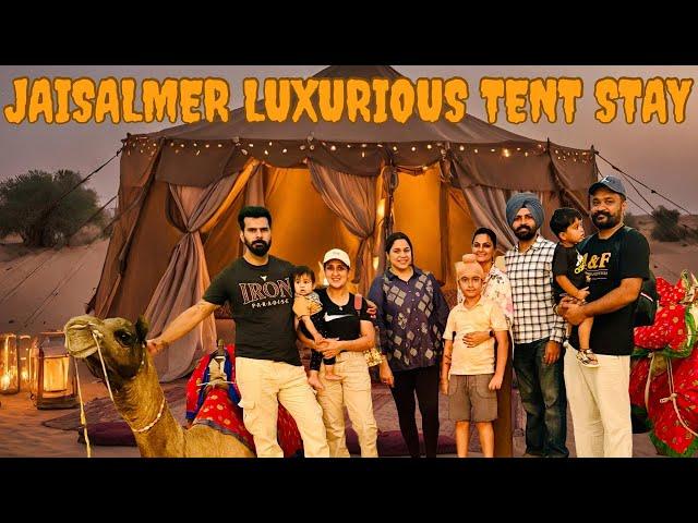 Thar Desert Ch Luxurious Tent Camping | Exploring jaisalmer with Family | Pinder Pawan