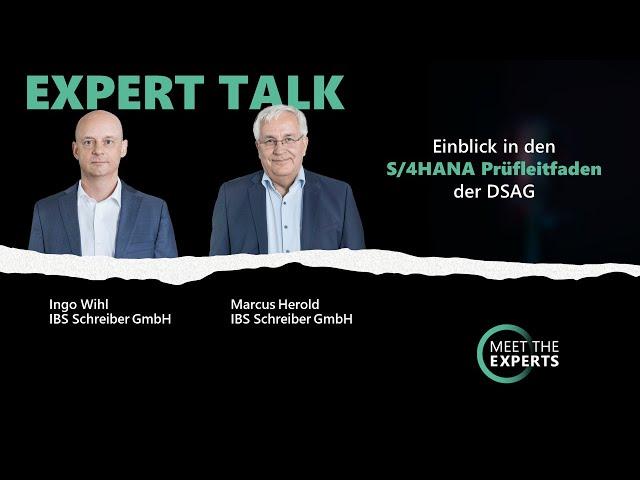 Expert Talk: Einblick in den SAP S/4HANA® Prüfleitfaden der DSAG