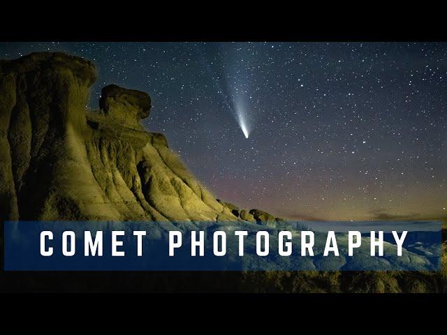 Comet Photography - Beginner Tutorial