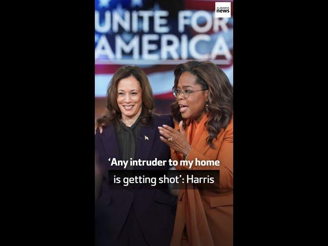 ‘Any intruder to my home is getting shot’: Harris