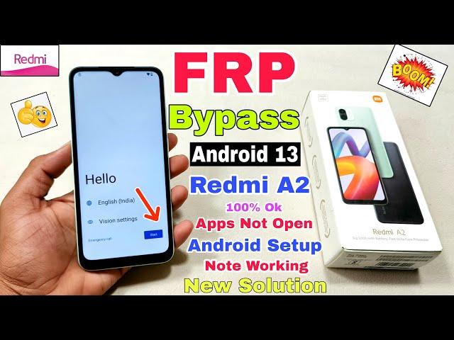 Redmi A2 FRP Bypass Android 13 | New Trick | Redmi A2 Google Account Bypass Without Pc | 100% Ok |