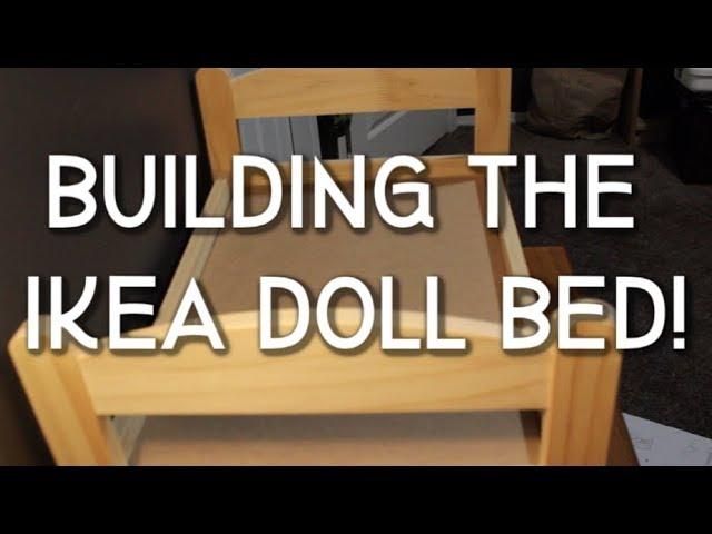 Assembling the Ikea Doll Bed!