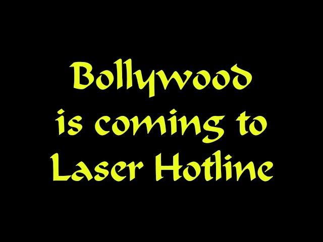 Bollywood is coming to Laser Hotline's YouTube channel (English)