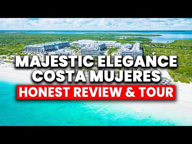 Majestic Elegance Costa Mujeres All-Inclusive 2024 | (Honest Review & Tour)