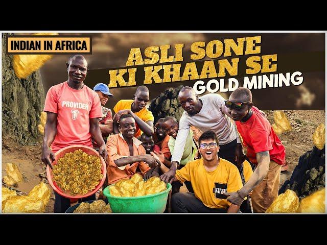 REAL GOLD EXTRACTION FROM AFRICAN GOLD MINE ( Sone ki Khaan)