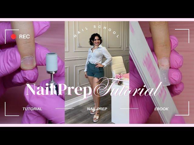 The Secret to Perfect Acrylic Nails: Master Nail Prep Like a Pro! | Nail School Series