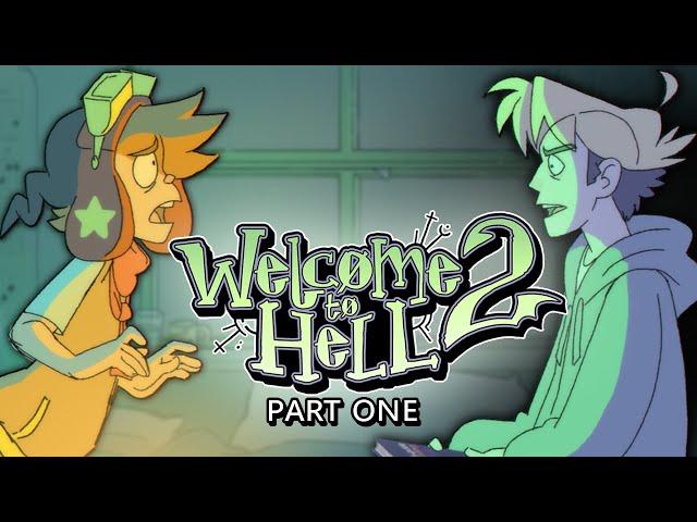 Welcome to Hell 2 - [Part 1]