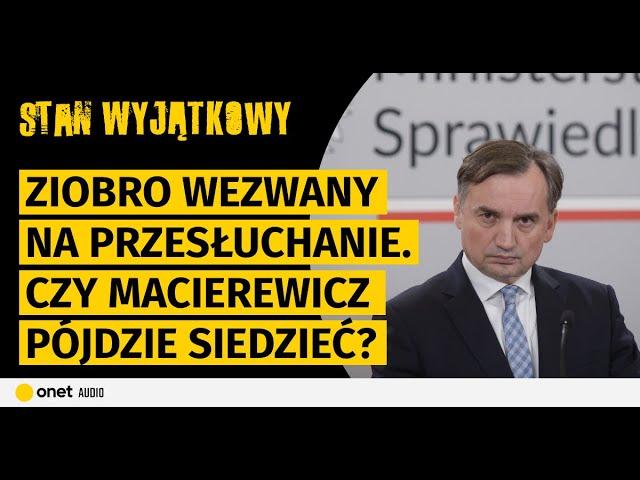 Ziobro wezwany na przesłuchanie. Tusk przekłada wymianę ministrów. Czy Macierewicz pójdzie siedzieć?