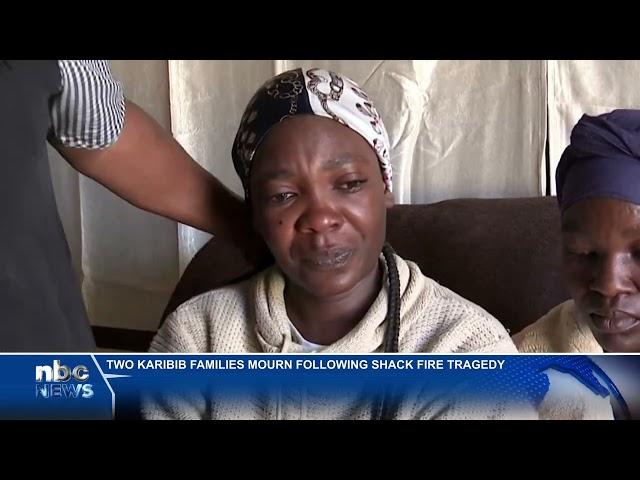 Two Karibib families mourn following shack fire tragedy - nbc