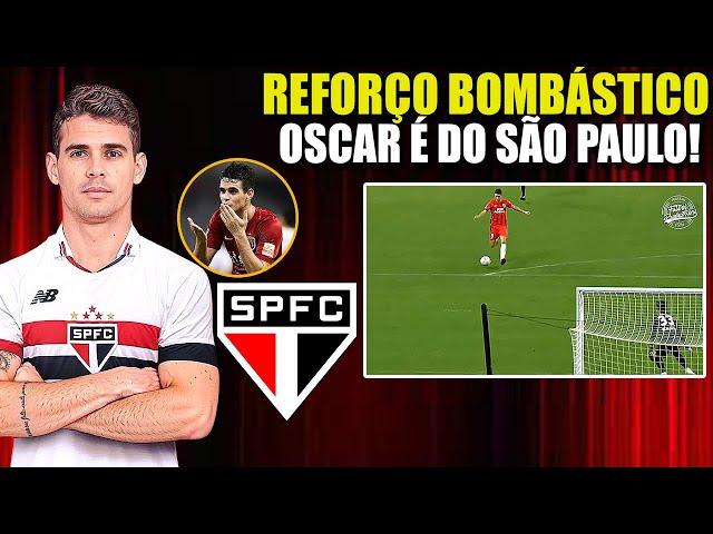 ACERTOU EM CHEIO!!! OSCAR É DO SÃO PAULO! LANCES INCRÍVEIS DO 1º REFORÇO DO TRICOLOR PARA 2025