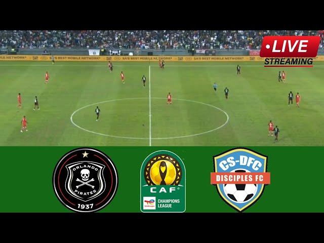 Orlando Pirates vs Disciples FC ● CAF Champions League Qualifiers 2024-25 | Today's Match