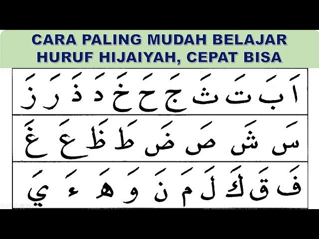 huruf hijaiyah. cara paling mudah belajar huruf iqro. cepat lancar dan cepat bisa. belajar mengaji