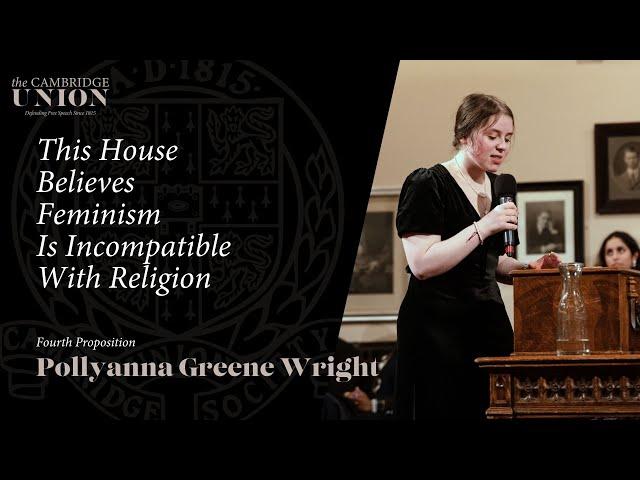 Pollyanna Greene Wright | This House Believes Feminism Is Incompatible With Religion