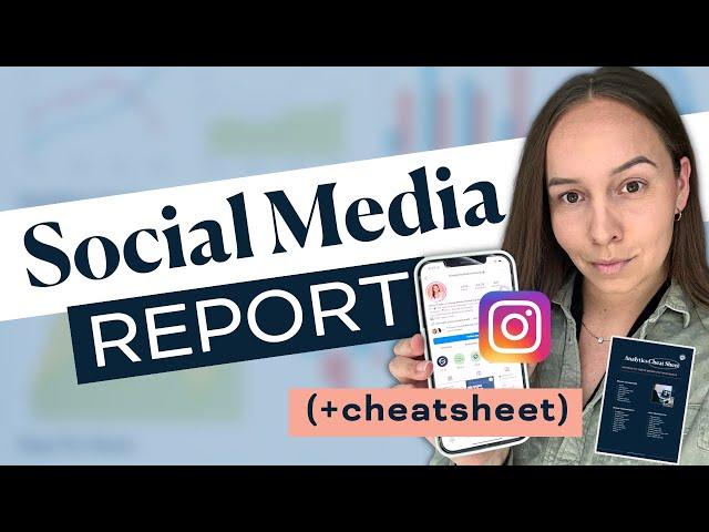 How To Create A Social Media Analytics Report (Cheatsheet Included!)