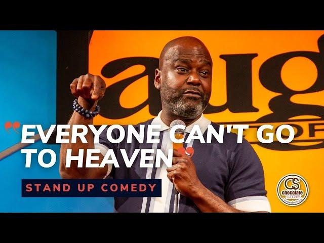 Everyone Can't Go To Heaven - Comedian JJ Williamson - Chocolate Sundaes Standup Comedy