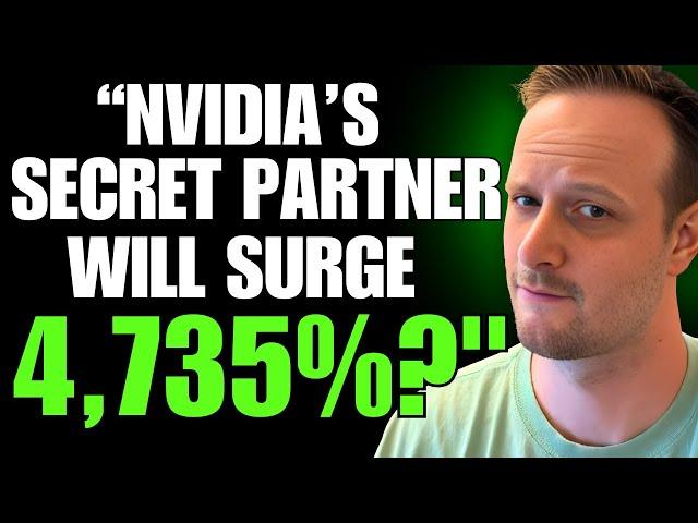 Revealed: "Nvidia's Secret Partner" Stock (4,735% Gains?)