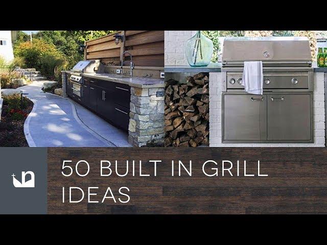 50 Built In Grill Ideas