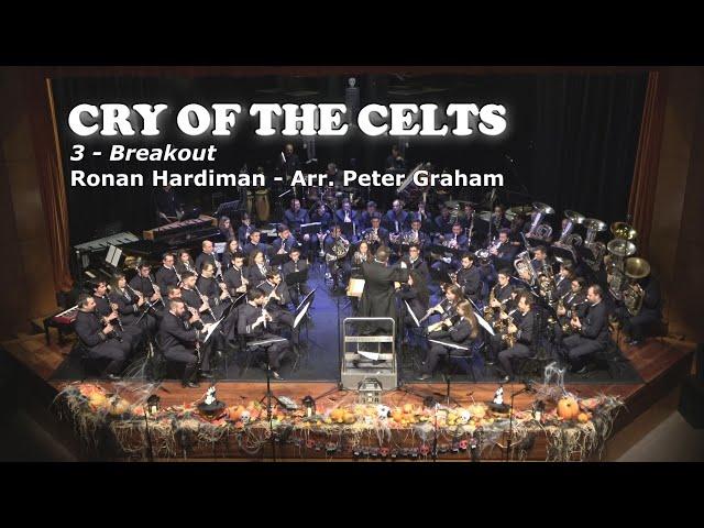 Cry of the Celts 3 - Breakout  Ronan Hardiman - Arr. Peter Graham  Gueifães