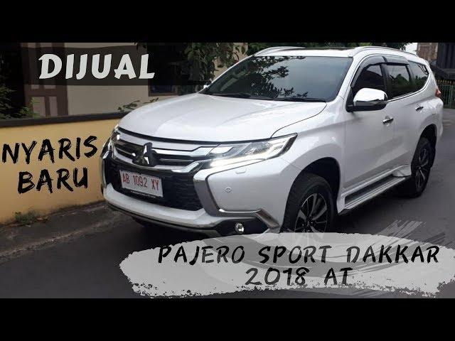 JUAL PAJERO SPORT DAKKAR 2018 A/T - NYARIS SEPERTI BARU