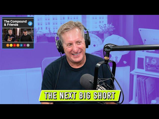 The Next Big Short is the Trade War | TCAF 196