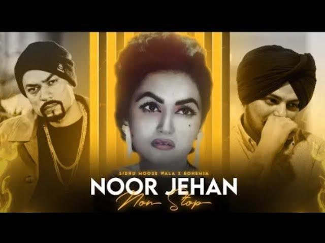 Nonstop Mashup _ Noor Jehan x Bohemia x Sidhu Moose Wala _ KAKA 808s _ Nonstop Jukebox