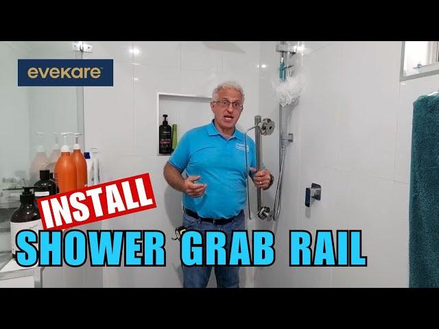 Install a Shower Grab Rail Correctly, Using EveKare!