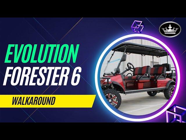 Evolution Forester 6 Plus  Walkaround
