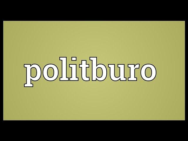 Politburo Meaning