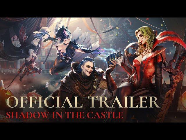 Shadow in the Castle | Official Trailer | Watcher of Realms