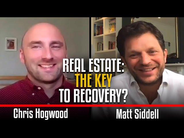 CHRIS HOGWOOD - Is Real Estate: the key to recovery? | TROPOLIS