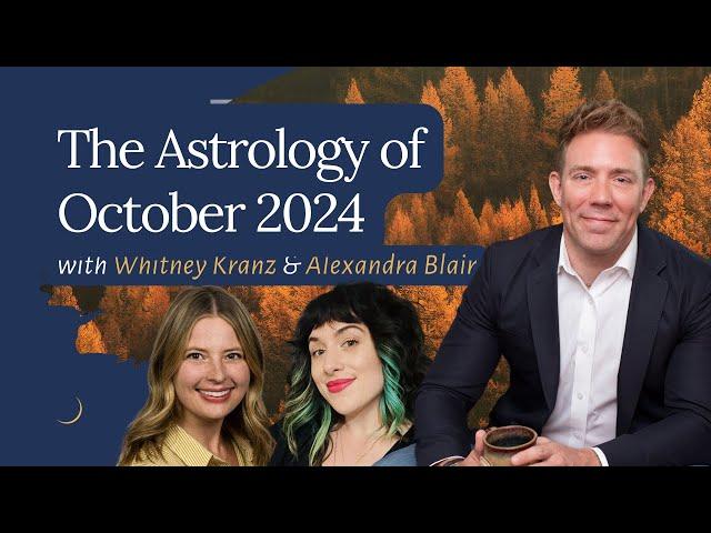 The Astrology of October 2024