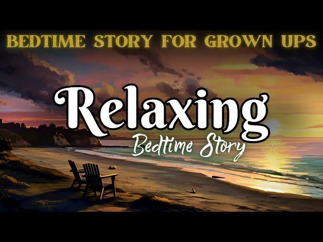  A Relaxing Story to Fall Asleep  A Weekend Unplugged on the California Coast | Bedtime Story