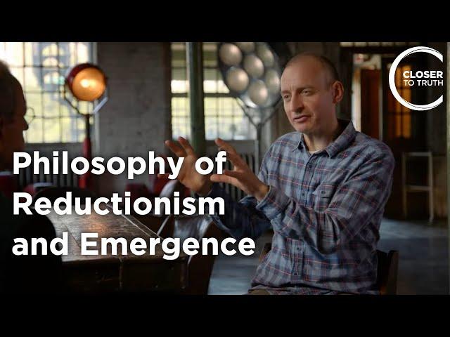 Samir Okasa - Reductionism and Emergence: Key Concepts in Biology and Science